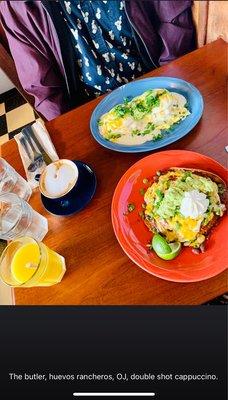 The butler, Huevos rancheros, OJ, double shot cappuccino
