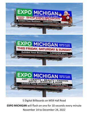 EXPOMichigan.com
Lakeside Mall 2022
Digital billboards on M59 will flash 10 seconds every minute November 14 to December 24