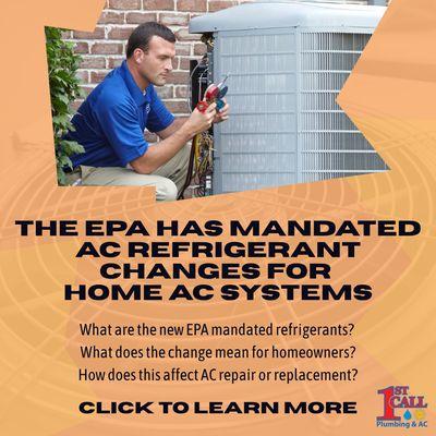The EPA has mandated AC refrigerant changes for home AC systems.
For more information - https://posts.gle/2zafGf