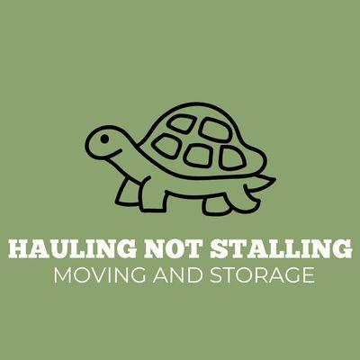 Hauling Not Stalling