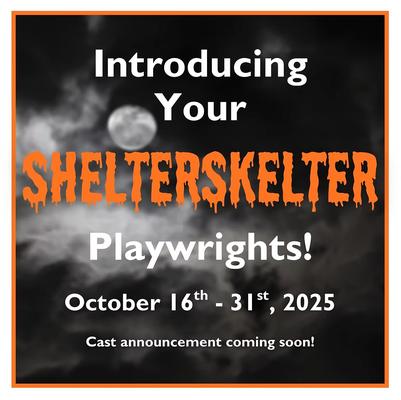 Experience Shelterskelter!