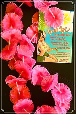 "Free Lei With Every Sale!"