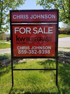 When my for sale sign goes up in your yard, consider it sold!