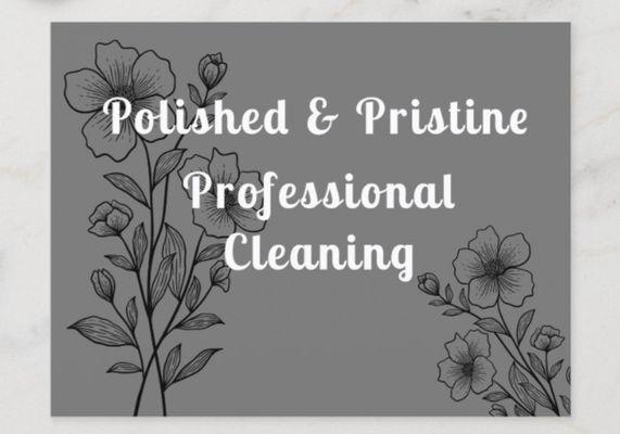 Polished and Pristine Professional Cleaning