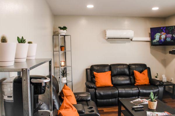 Enjoy Netflix, free WiFi (duh), cozy couches (oh yeah, they recline), a coffee and drink bar and oh yeah, did we mention we have plants?