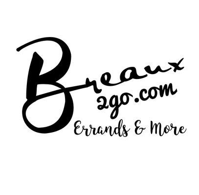 Breaux2go - Errands and More