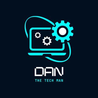Dan the Tech Man