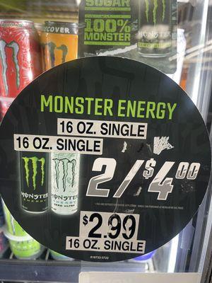 16 Oz Monster 2 for $4-00
