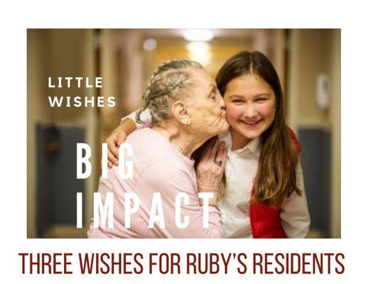 Three Wishes for Ruby’s Residents