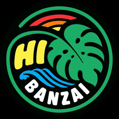 HI Banzai
