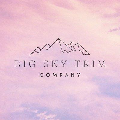 Big Sky Trim