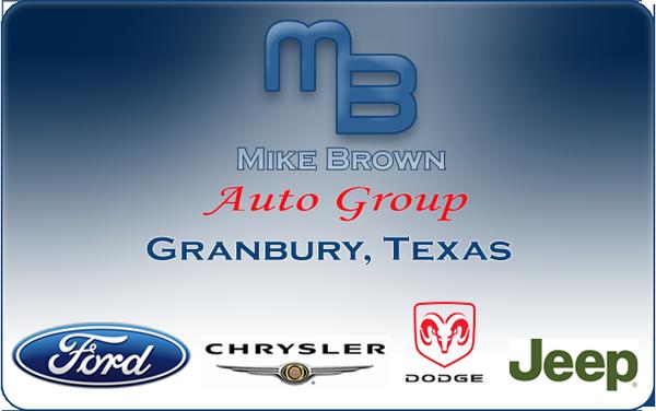 WELCOME TO MIKE BROWN AUTO GROUP: Is a Ford, Chrysler Dodge & Jeep Dealer in Granbury, TX. 866-562-7500 Texas Car & Truck Deal