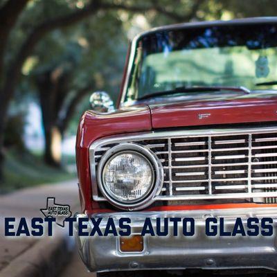 East Texas Auto Glass
