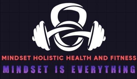 Mindset Holistic Health and Fitness
