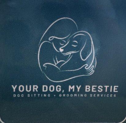 Your Dog My Bestie