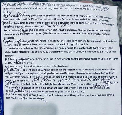 After Alex told me the job was completed I went through my itemized list & here's what never was done.