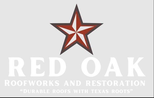 Red Oak Roofworks and Restoration
