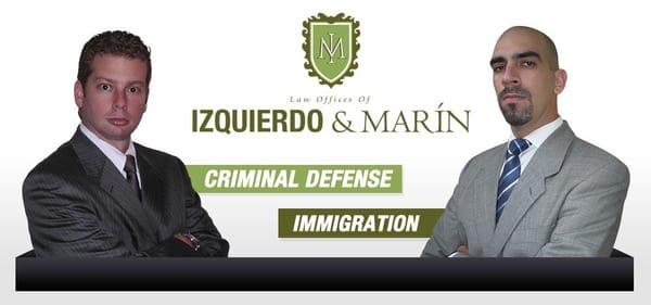 Attorneys Jose Izquierdo & Lawrence Marin