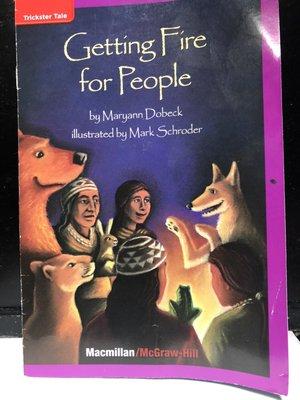How Native Americans got fire (children's version)