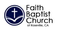Faith Baptist Church of Roseville, CA