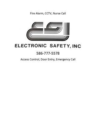Electronic Safety, Inc. has been in business since 1986. We specialize in Installation, Repairs, and Sales of Fire Systems, CCTV, Access Con