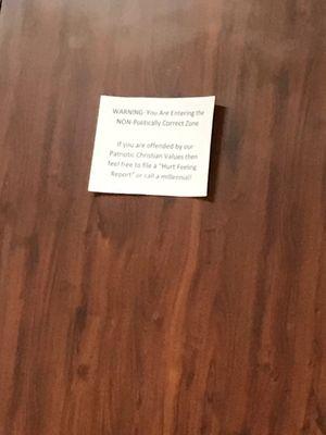 Obnoxious signs in doctors office.