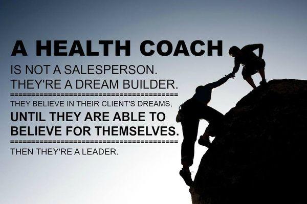 Health Coach, not a sales person!