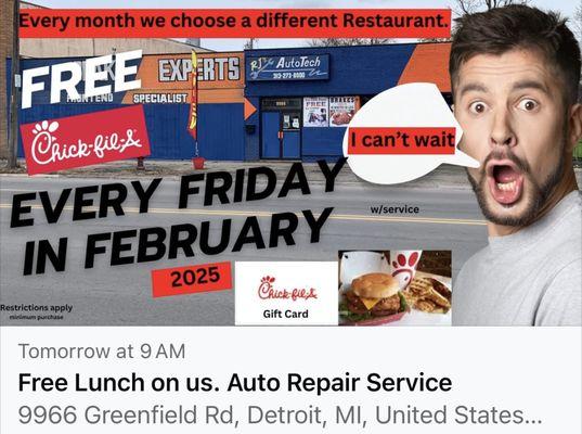Free Lunch every Friday w/service. Chick-fil-a