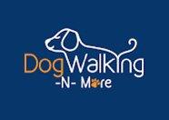 Dog Walking-N-More