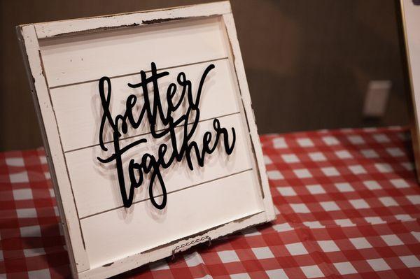 We are Better Together
