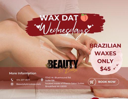 Use this link to book
https://beautybybrooksie.as.me/Waxdatwednesday