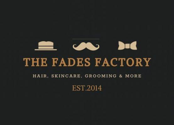 The fades factory