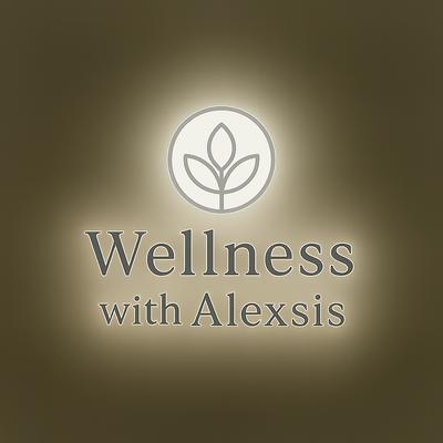 Wellness With Alexsis