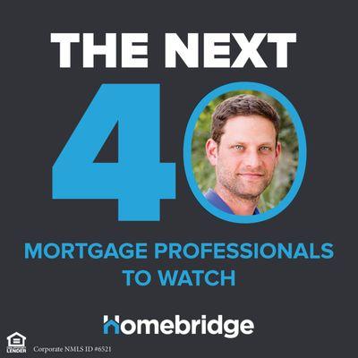 Zach was named National Mortgage Professionals Magazine's "Next 40 Mortgage Professionals to Watch".