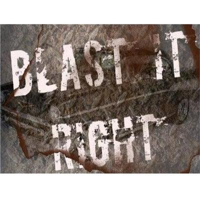 Blast It Right