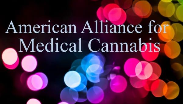 American Alliance for Medical Cannabis