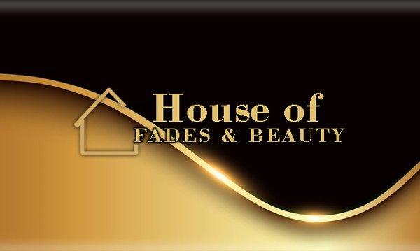 House of Fades & Beauty 
125 S. Water St ,Henderson Nv 89015