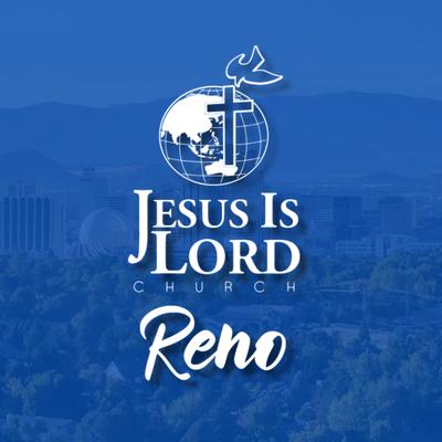 Jesus Is Lord Church Reno