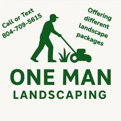 One man Landscaping
