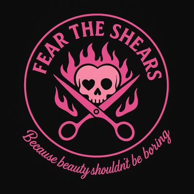 Fear the Shears