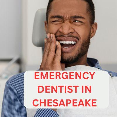 Emergency Chesapeake Dentist
