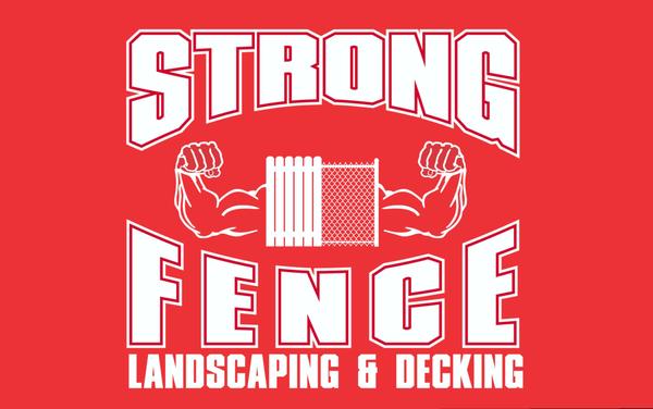 Strong Fence , Landscaping & Decks