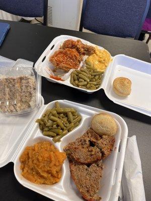 Meatloaf, yams, green beans, and cornbread; fried chicken, green beans, Mac and cheese, cornbread