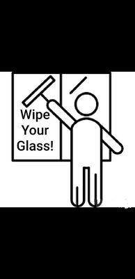 Wipe Your Glass