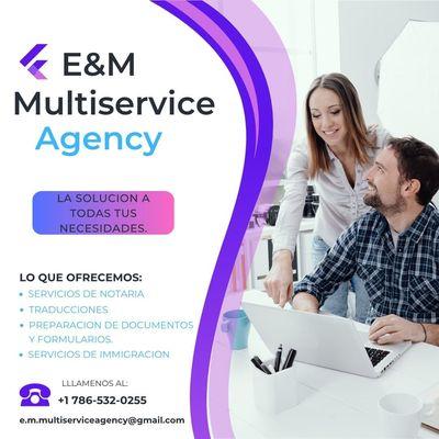 E&M MultiService Agency
