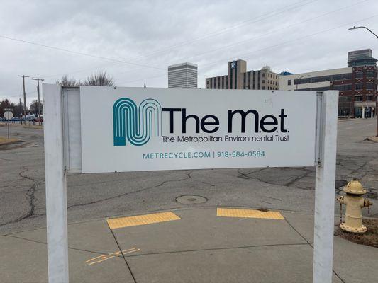 This is the Met sign out front of the facility. Located at 10th and Cincinnati.