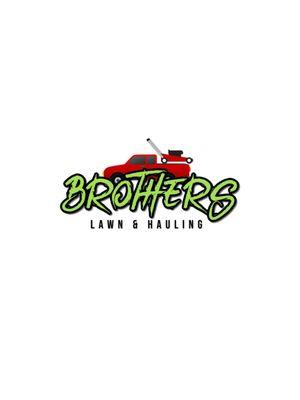 Brothers Lawn & Hauling