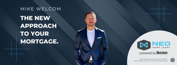Mike Welcom - NEO Home Loans