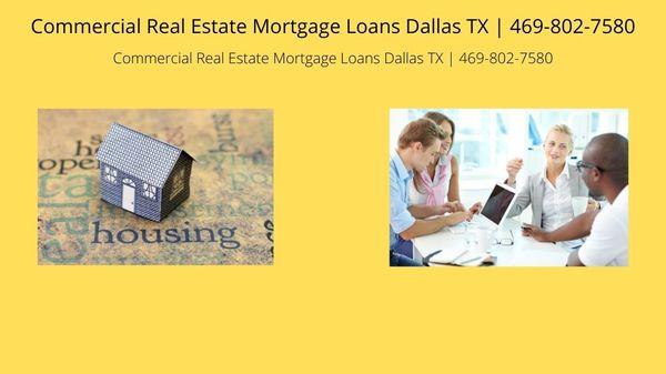 Commercial Real Estate Mortgage Loans Dallas TX