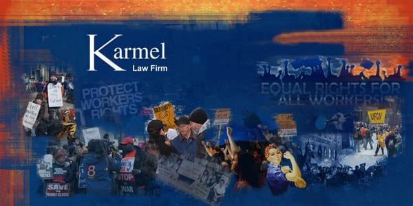 Karmel Law Firm - Exclusively Representing Employees & Labor Unions